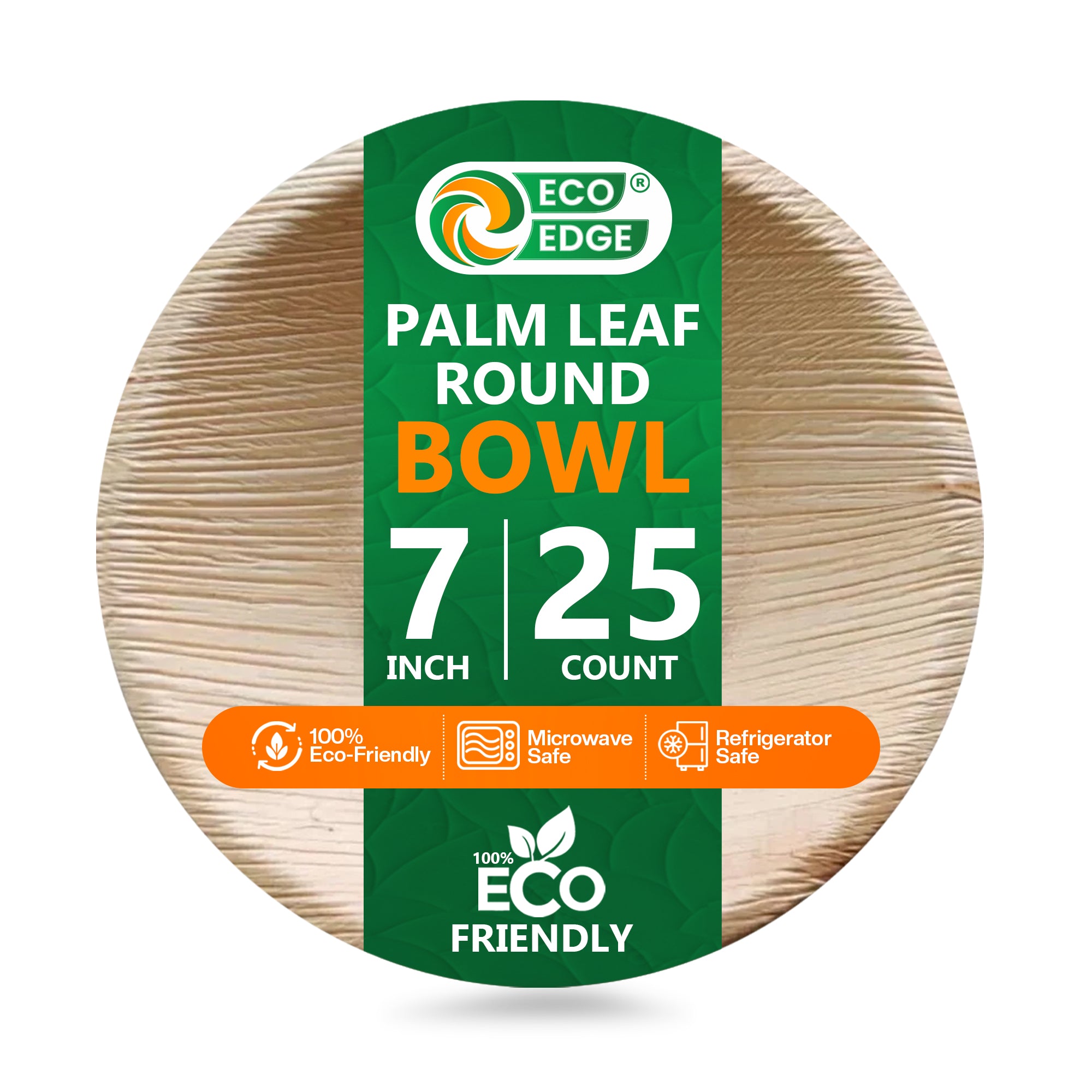 EcoEdge 7 Inch Round Palm Leaf Bowls | 100% Natural